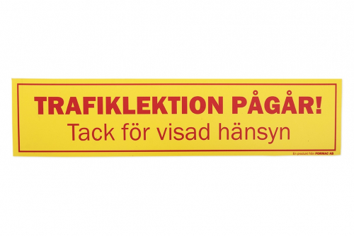 Magnetskylt, "Trafiklektion pågår"